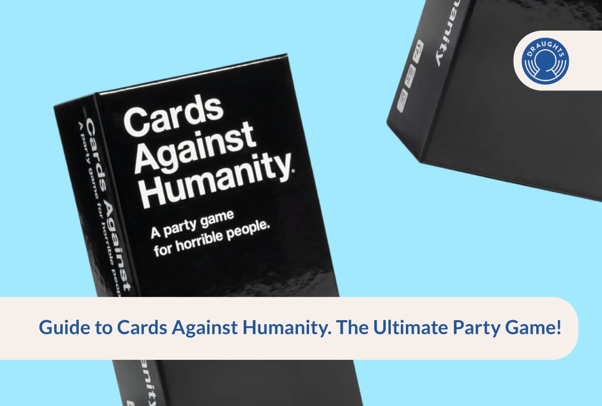 Guide to Cards Against Humanity. The Ultimate Party Game!